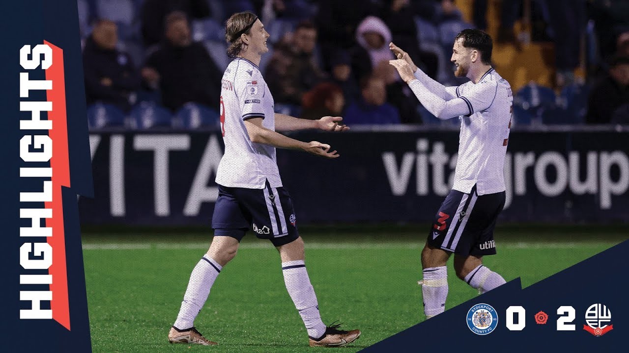 #ไฮไลท์ฟุตบอล [ สต็อคพอร์ท เคาน์ตี้ 0 - 2 โบลตัน วอนเดอเรอส์ ] จอห์นสโตนส์ เพนท์โทรฟี่ อังกฤษ 2023/15.11.66